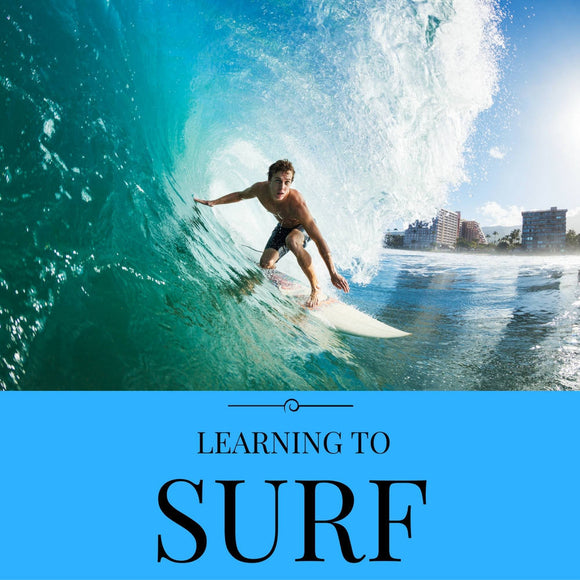 6 Things You Need To Know When Learning To Surf